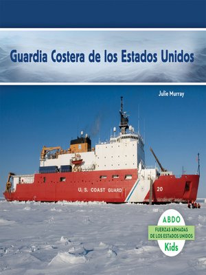 cover image of Guardia Costera de los Estados Unidos (Coast Guard) (Spanish Version)
